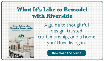 What-it-is-like-to-Remodel-with-Riverside-cta